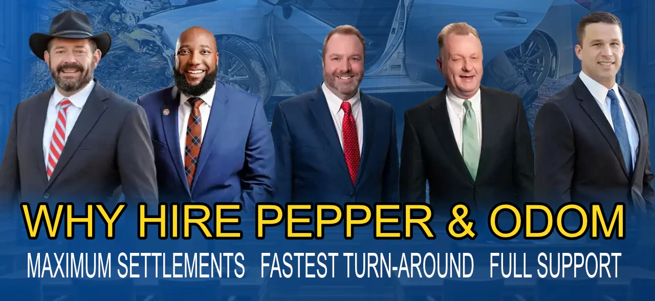 Why hire Pepper and Odom Personal Injury Law Firm